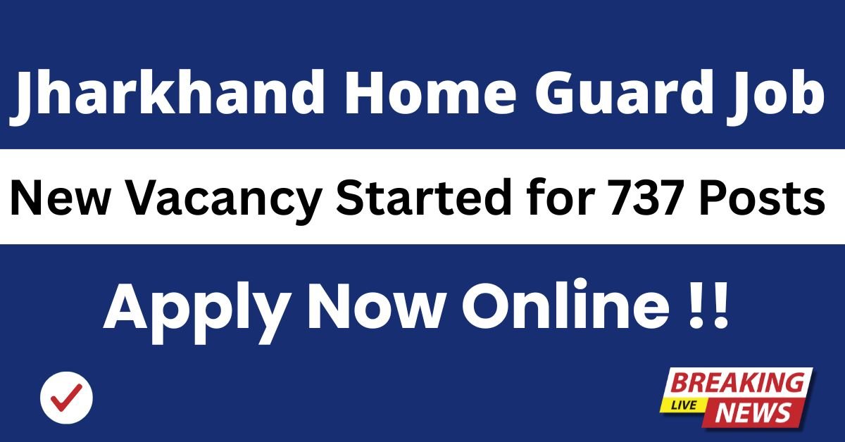 Jharkhand Home Guard Recruitment 2025