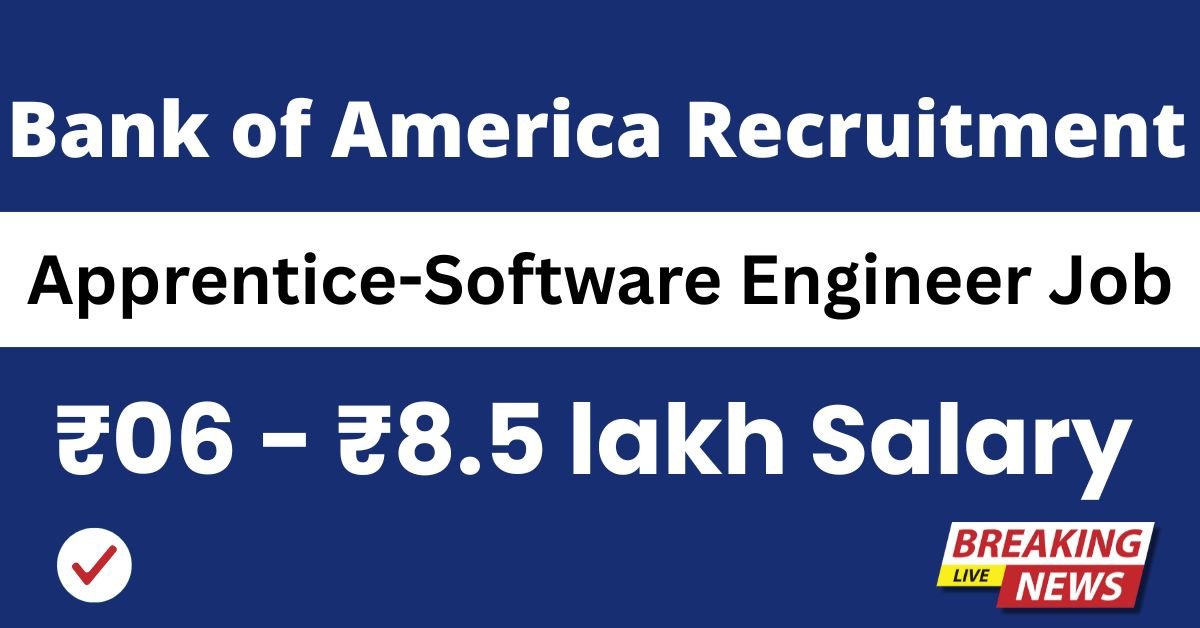 Bank of America Recruitment 2025